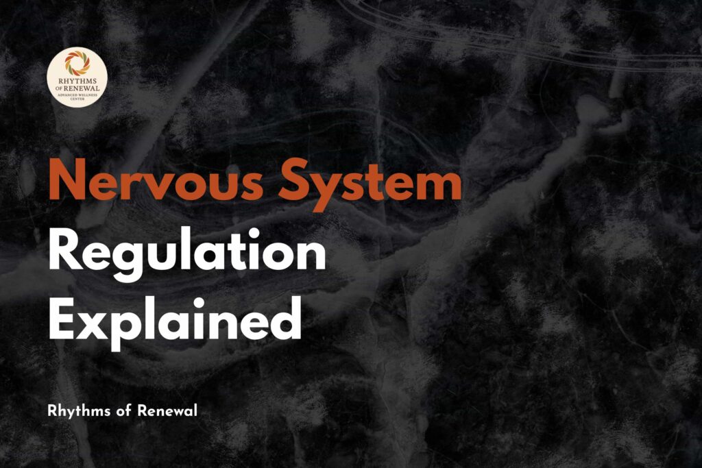 Nervous System Regulation Explained
